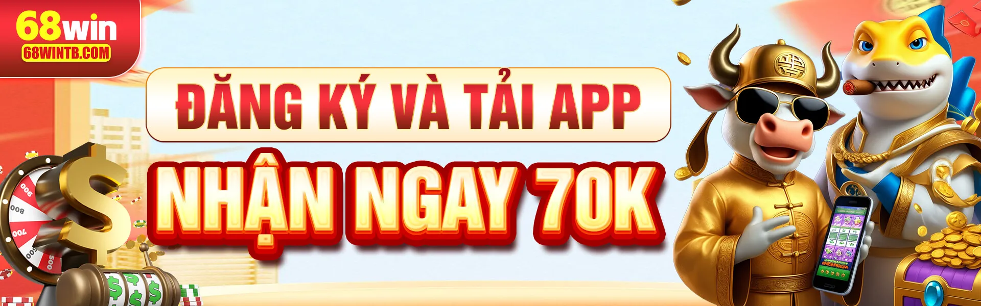đăng ký và tải app nhận ngay 70k